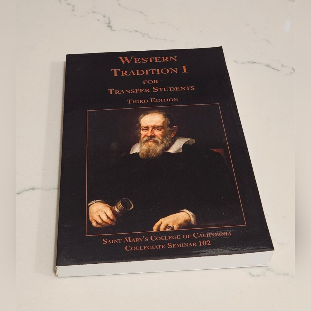 BOGOWestern Tradition I for Transfer Students Third Edition Saint Mary's College